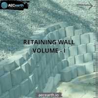 Retaining Wall Volume 1