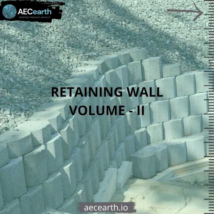 Retaining Wall Volume 2