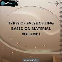 False ceiling and its types-Volume I